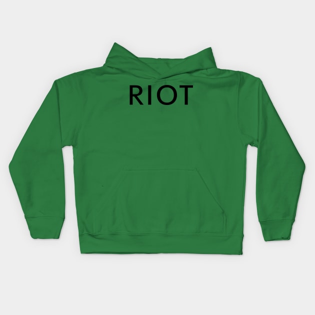 Riot! Macs Always Sunny Kids Hoodie by NightMan Designs